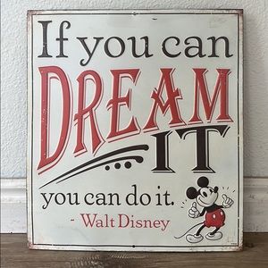Mickey/Walt Disney quote sign